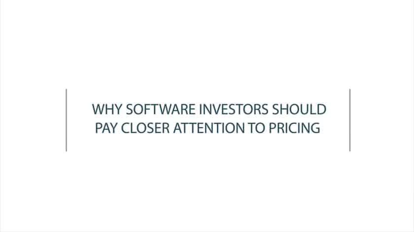 Why Software Investors Should Pay Closer Attention To Pricing